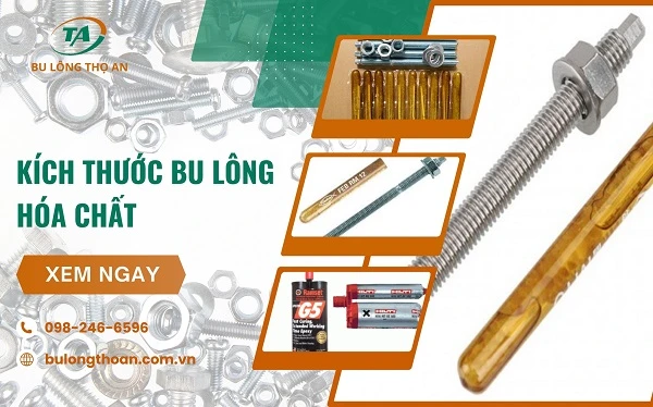 Bảng tra kích thước tiêu chuẩn của bu lông hóa chất mới nhất 2025