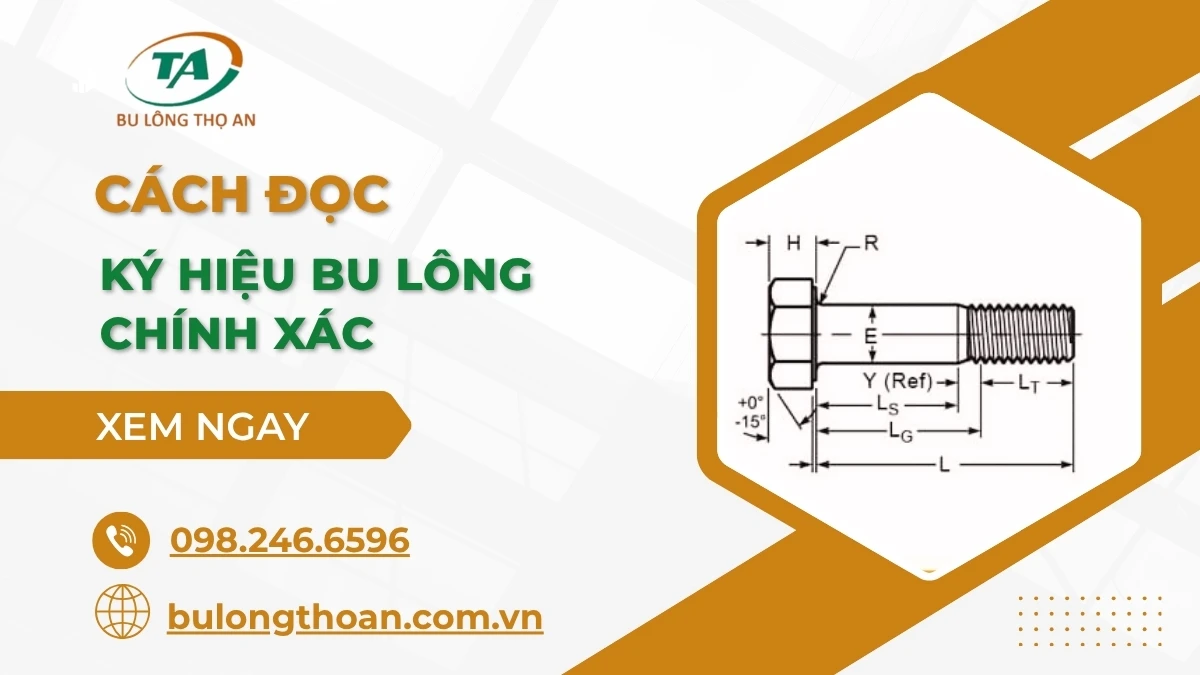 cách đọc ký hiệu bulong