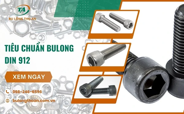 Tiêu chuẩn bulong DIN 912